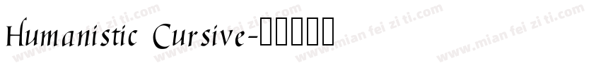 Humanistic Cursive字体转换